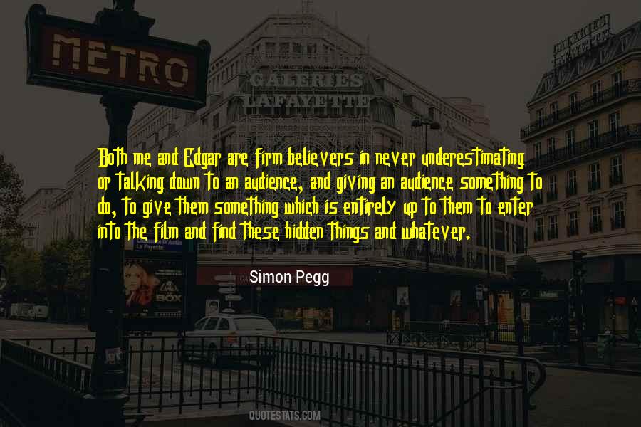 Simon Pegg Quotes #867776