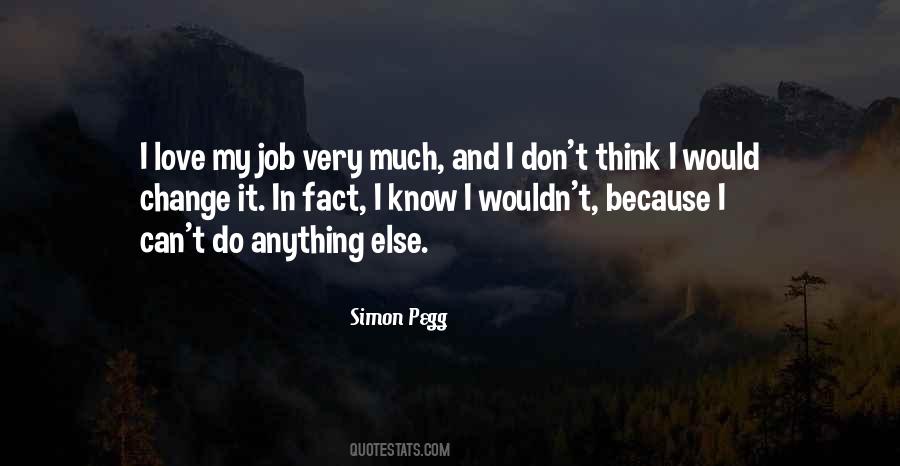 Simon Pegg Quotes #900011