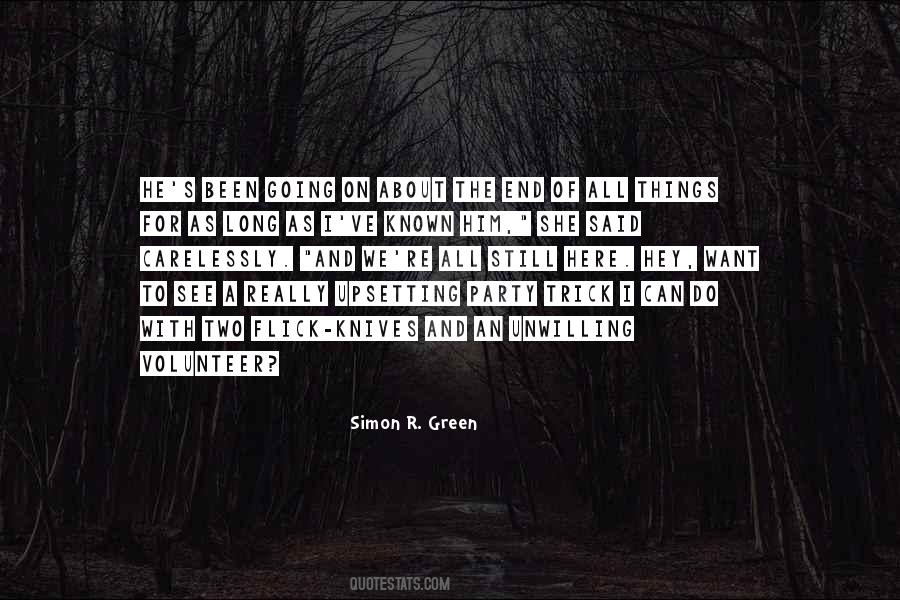 Simon R. Green Quotes #1017827