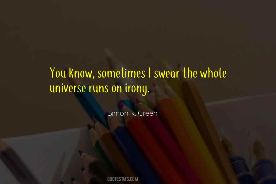 Simon R. Green Quotes #1053868