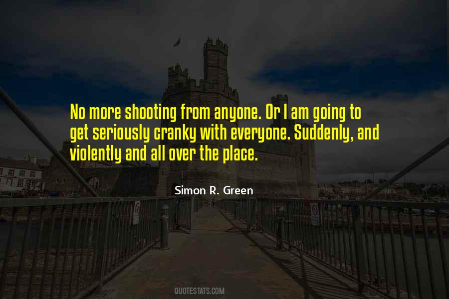 Simon R. Green Quotes #1322170