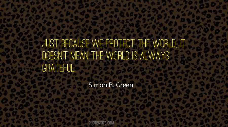 Simon R. Green Quotes #552072