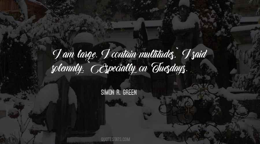 Simon R. Green Quotes #574693