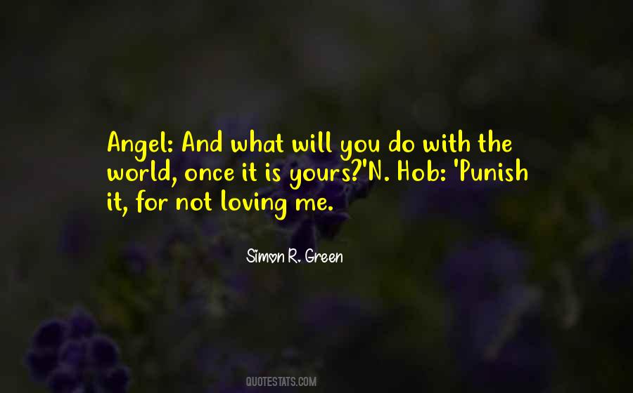 Simon R. Green Quotes #693072