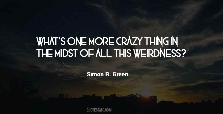 Simon R. Green Quotes #886243