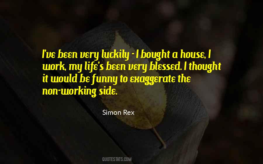 Simon Rex Quotes #1688322