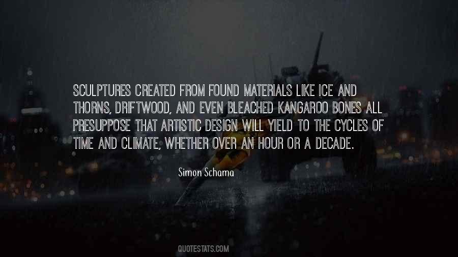 Simon Schama Quotes #106296