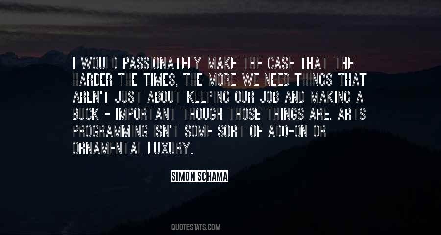 Simon Schama Quotes #1685244