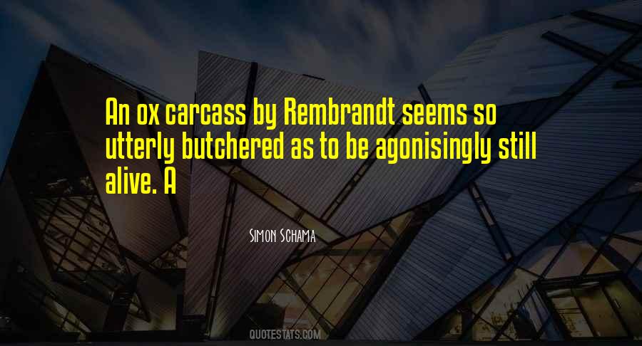 Simon Schama Quotes #242535