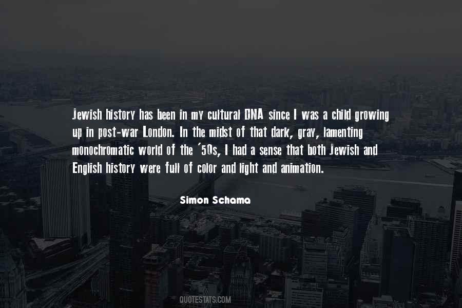 Simon Schama Quotes #326386