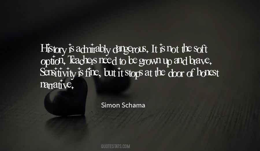Simon Schama Quotes #5732