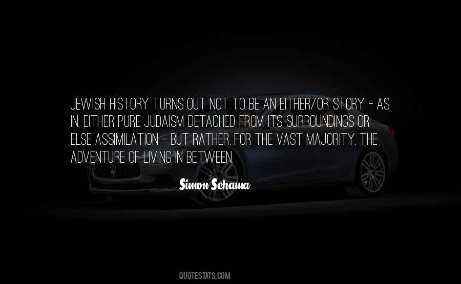 Simon Schama Quotes #799980