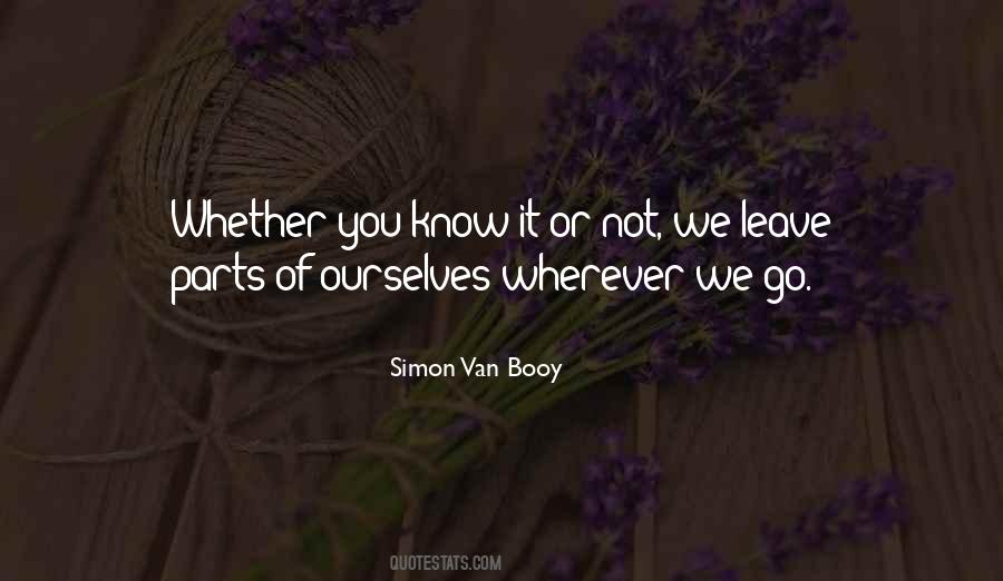 Simon Van Booy Quotes #1120329