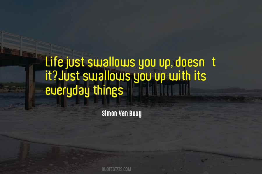 Simon Van Booy Quotes #1342512