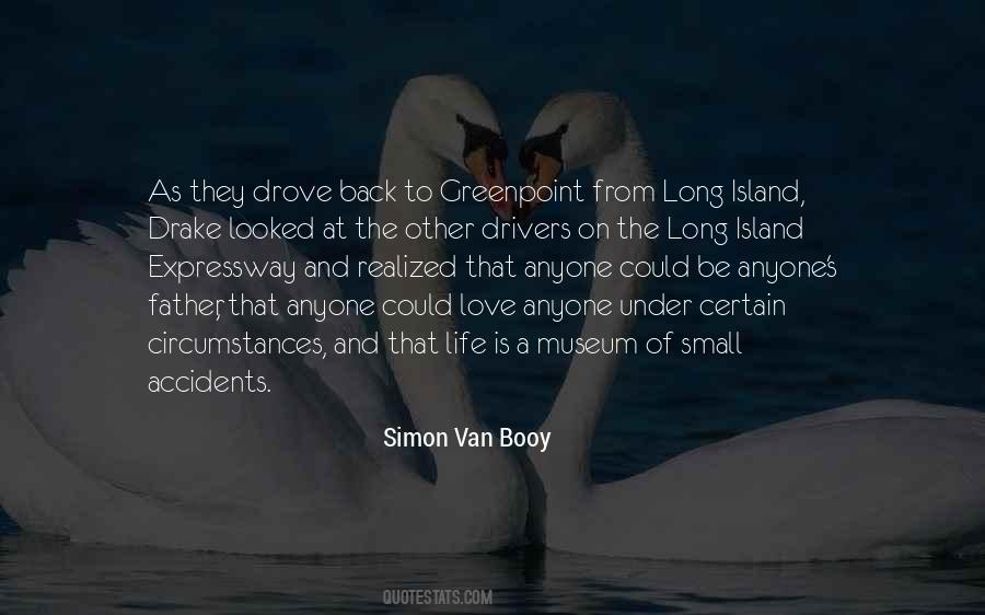 Simon Van Booy Quotes #1362695