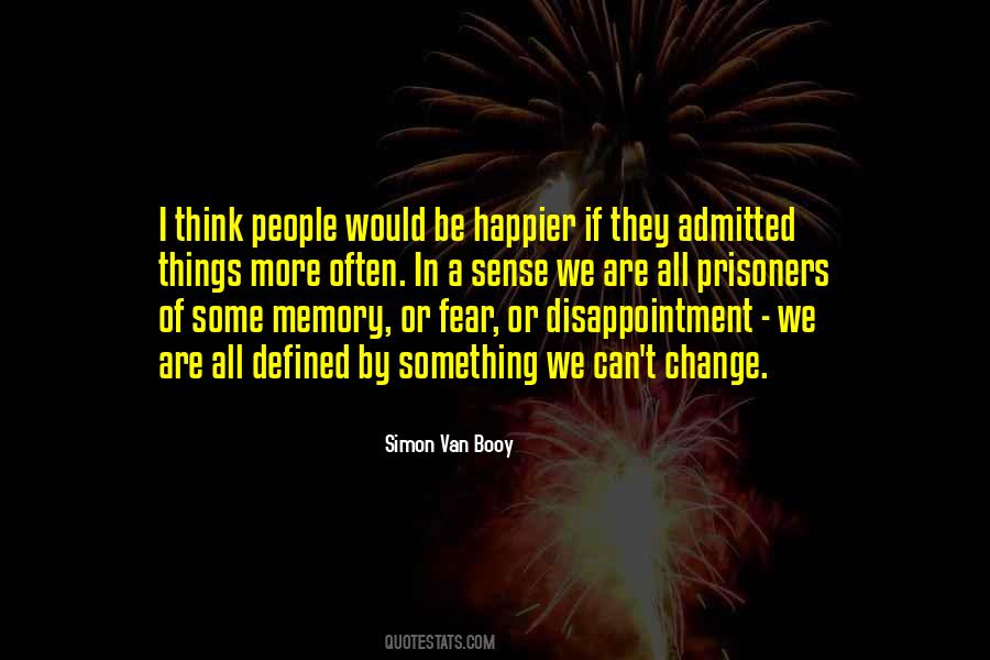 Simon Van Booy Quotes #535270