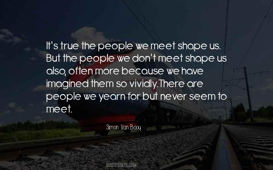 Simon Van Booy Quotes #727137