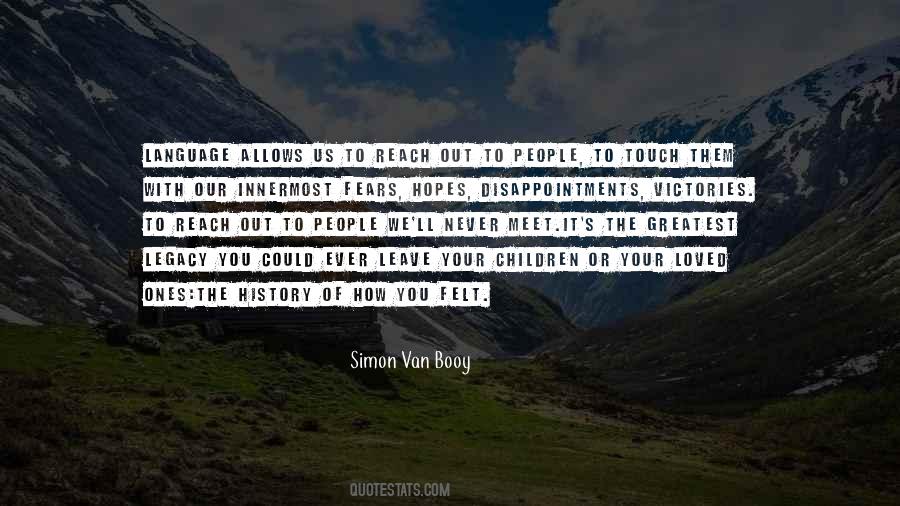 Simon Van Booy Quotes #767351