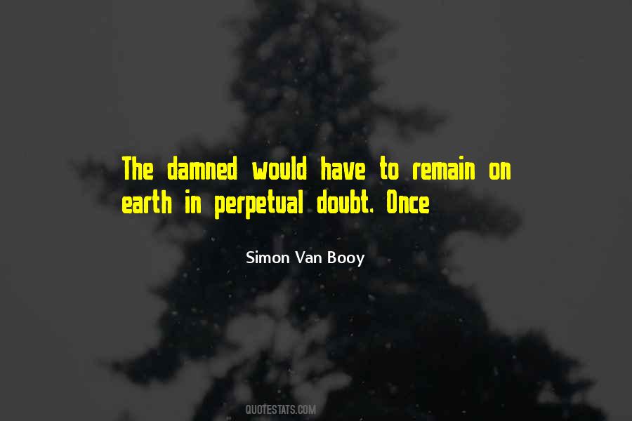 Simon Van Booy Quotes #867016