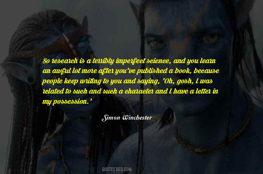 Simon Winchester Quotes #297313 Simon Winchester Quotes #297313