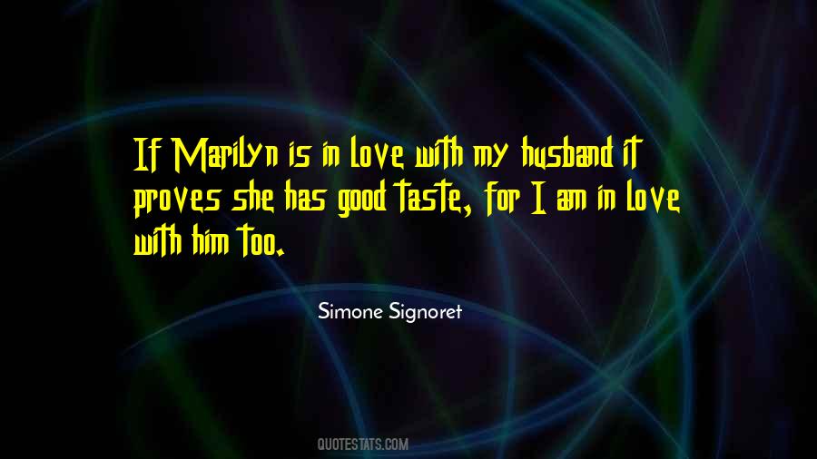 Simone Signoret Quotes #80328