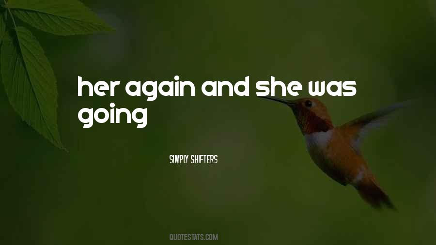 Simply Shifters Quotes #1356289 Simply Shifters Quotes #1356289