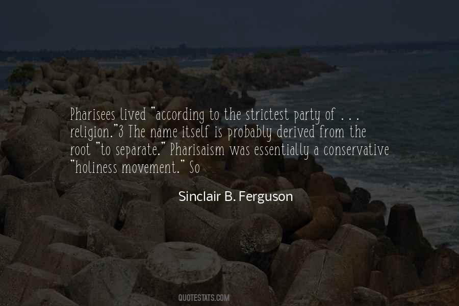 Sinclair B. Ferguson Quotes #636265
