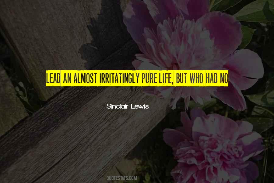Sinclair Lewis Quotes #1020394
