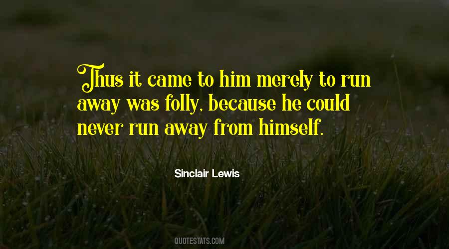 Sinclair Lewis Quotes #1238198