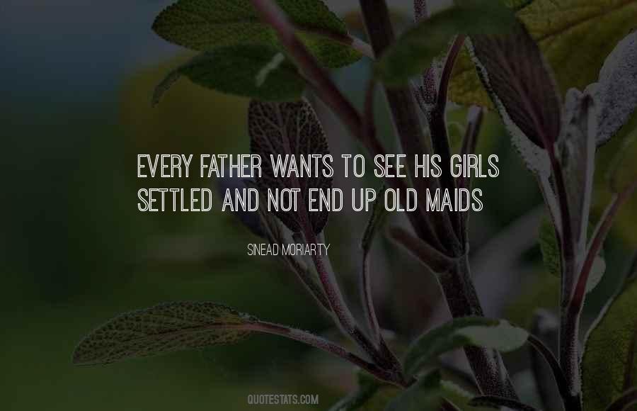 Sinead Moriarty Quotes #1598155 Sinead Moriarty Quotes #1598155
