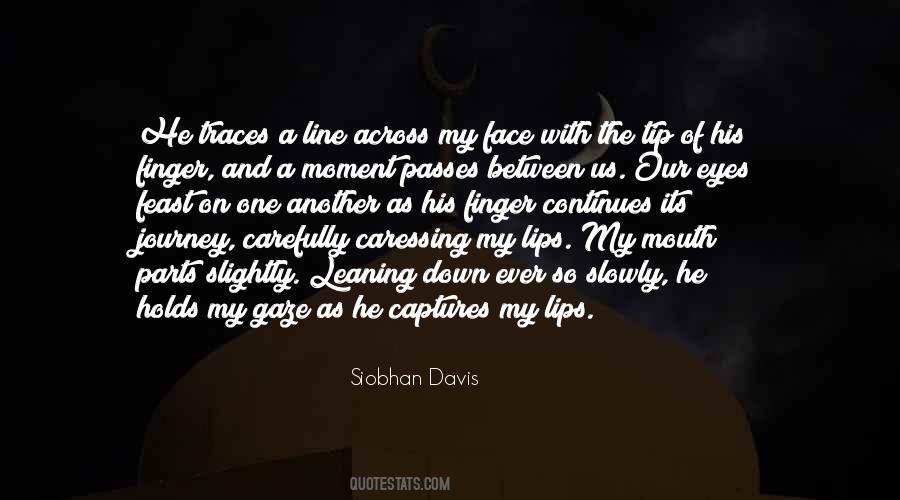 Siobhan Davis Quotes #1468847