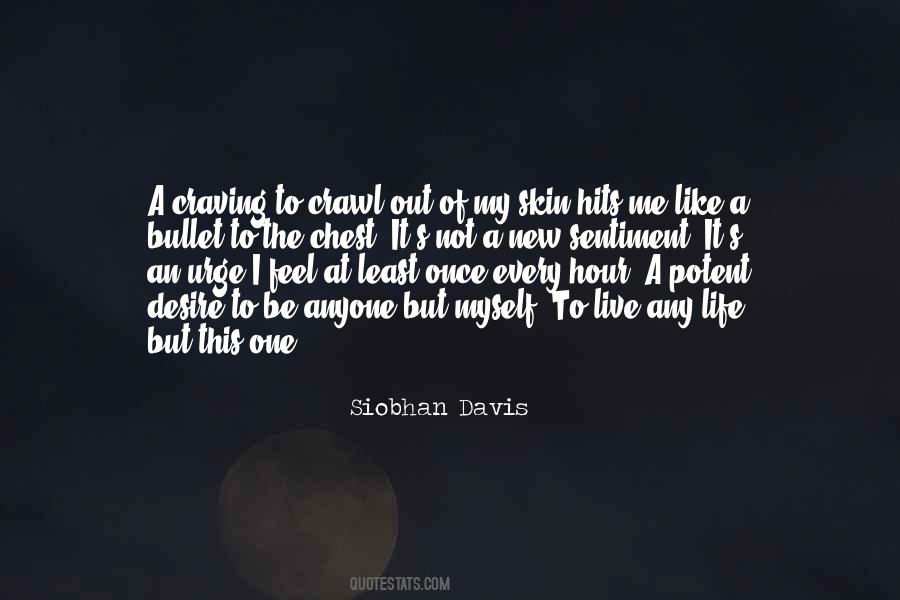 Siobhan Davis Quotes #236561