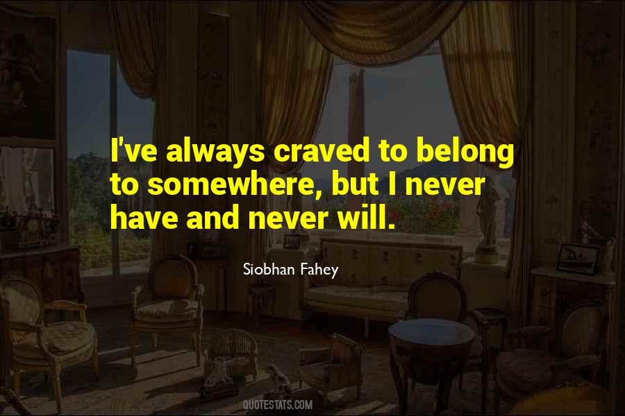 Siobhan Fahey Quotes #411310