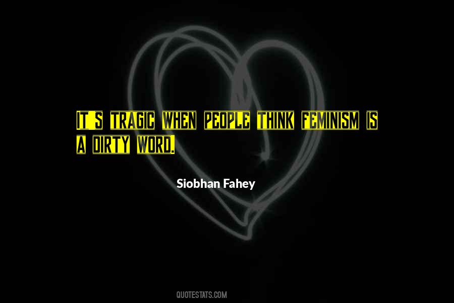 Siobhan Fahey Quotes #460118