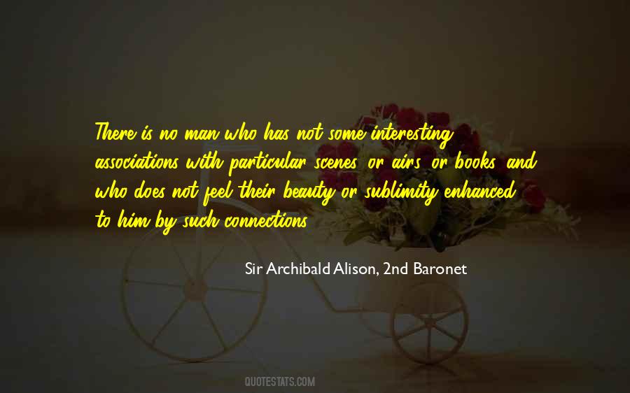 Sir Archibald Alison, 2nd Baronet Quotes #1279456