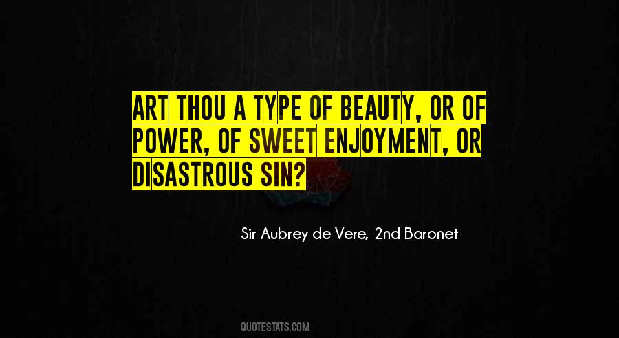 Sir Aubrey De Vere, 2nd Baronet Quotes #1593613
