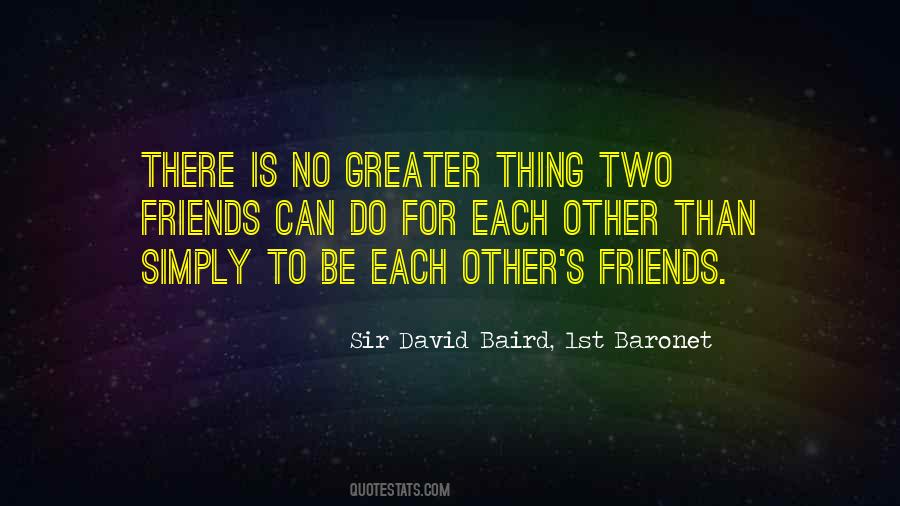 Sir David Baird, 1st Baronet Quotes #1443560