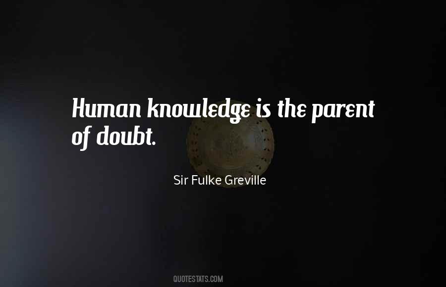 Sir Fulke Greville Quotes #1373829
