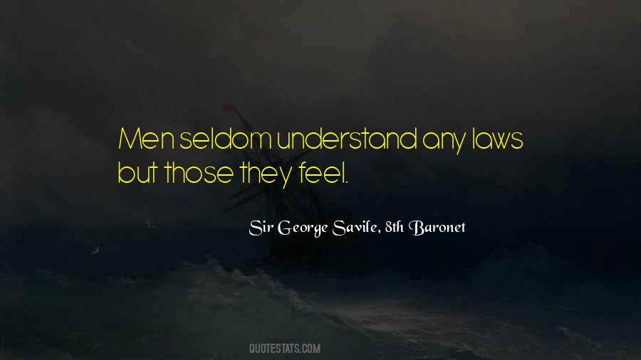 Sir George Savile, 8th Baronet Quotes #586847