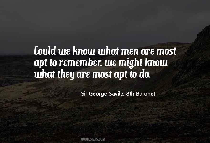 Sir George Savile, 8th Baronet Quotes #798316 Sir George Savile, 8th Baronet Quotes #798316