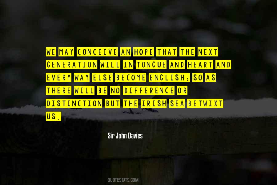 Sir John Davies Quotes #1126309