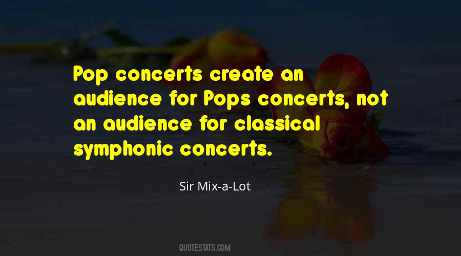 Sir Mix-a-Lot Quotes #707104