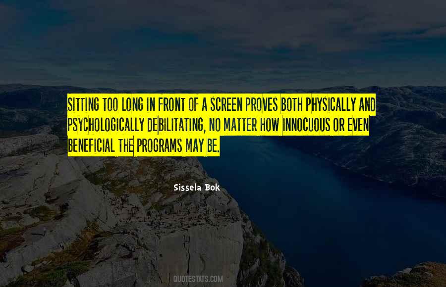 Sissela Bok Quotes #744338