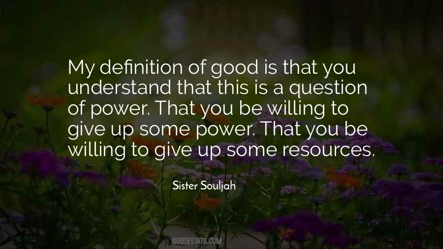 Sister Souljah Quotes #1409594