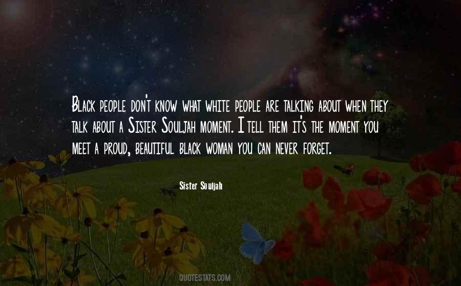 Sister Souljah Quotes #290590