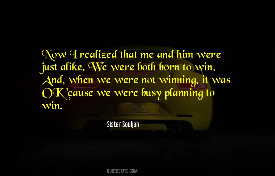 Sister Souljah Quotes #410071