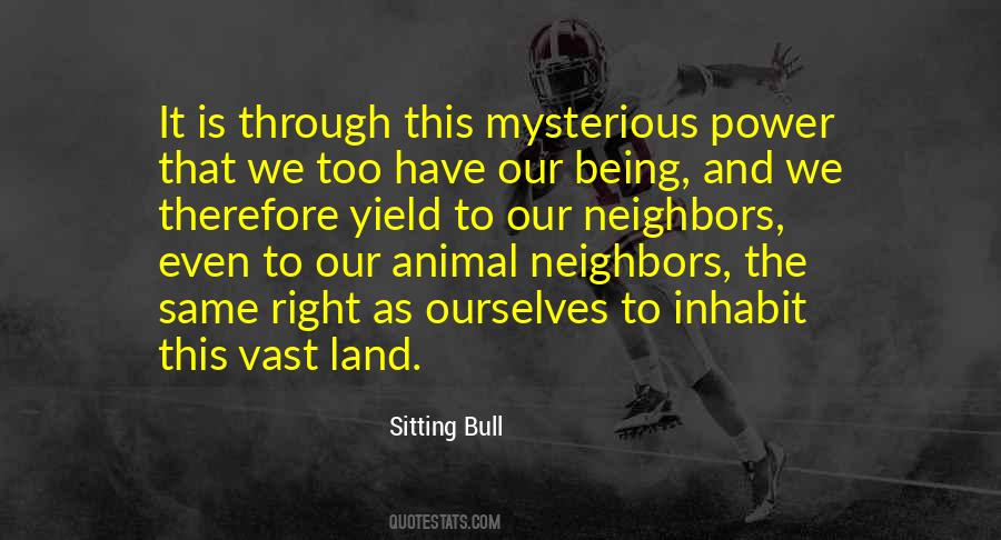 Sitting Bull Quotes #1101593