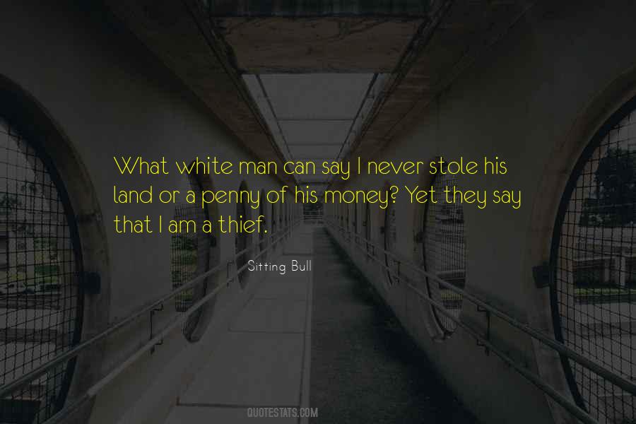 Sitting Bull Quotes #1110683
