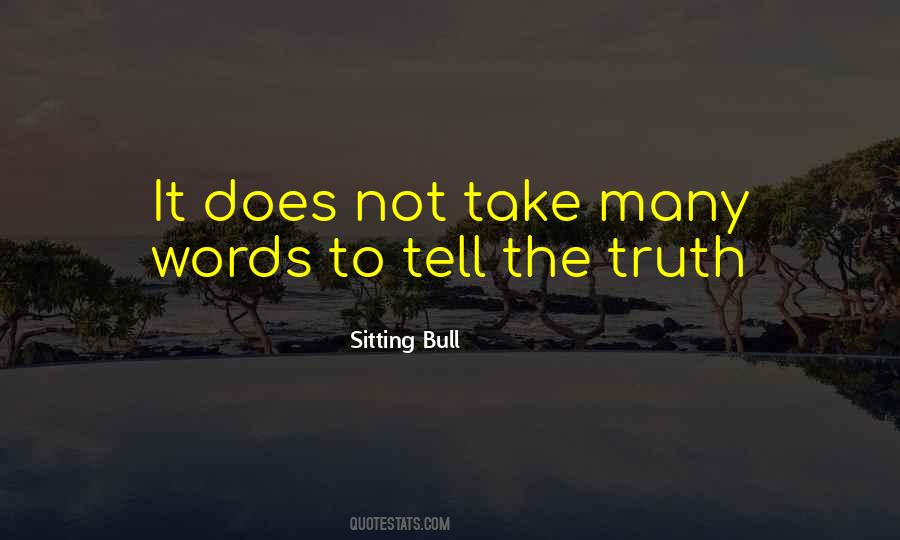 Sitting Bull Quotes #1473775
