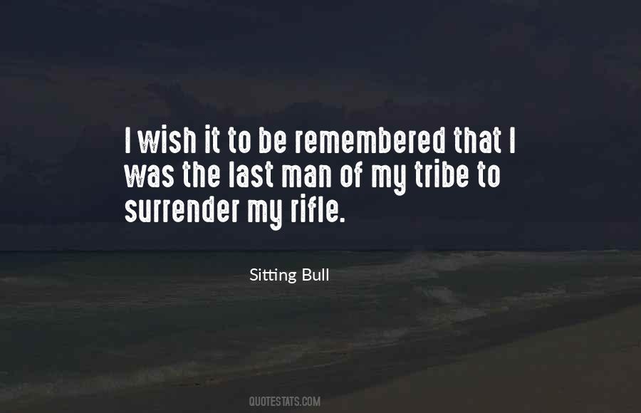 Sitting Bull Quotes #1875060